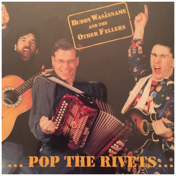 Pop the Rivets [CD]