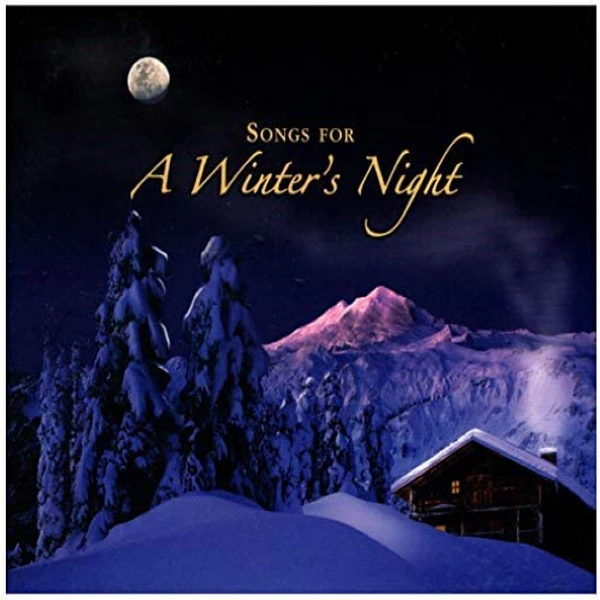 Songs for a Winter's Night [CD]