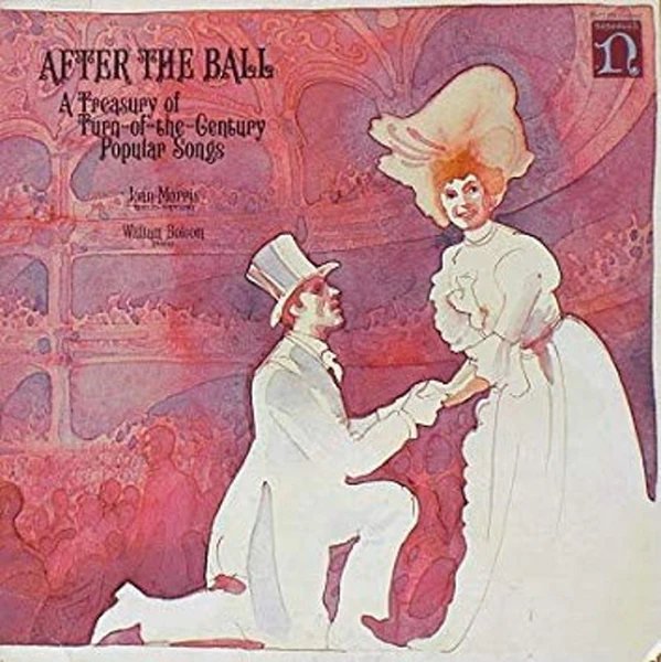 After The Ball: A Treasure of Turn-Of-The-Century Popular Songs [Vinyl]