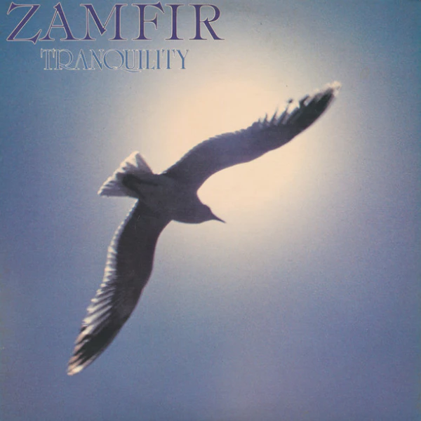 Zamfir: Tranquility [Vinyl]