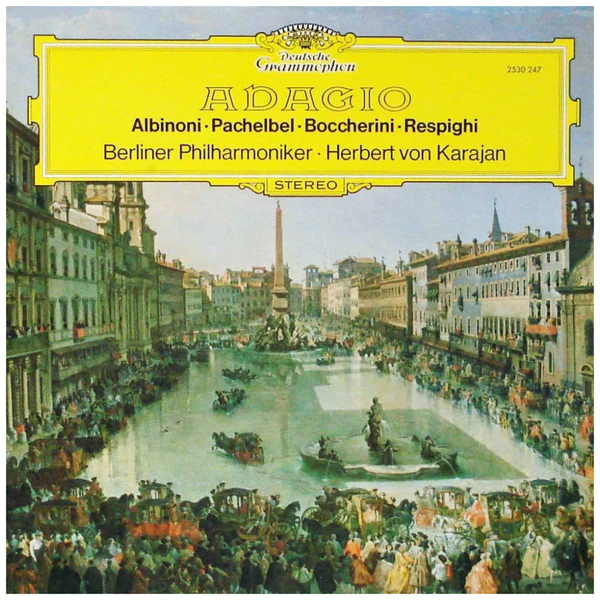Adagio: Albinoni, Pachelbel, Boccherni, Respighi [Vinyl]
