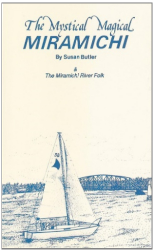 The Mystical Magical Miramichi [Tape]