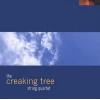 Creaking Tree String Quartet [CD]