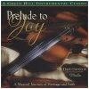 Prelude To Joy [CD]