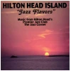 Hilton Head Island 'Jazz Flavors' [CD]