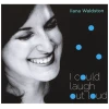 I Could Laugh Out Loud [CD]