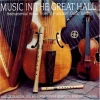 Music in the Great Hall - Instrumental music from the ancient Celtic lands [CD]