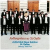 Jodlergruess us St. Galle [CD]