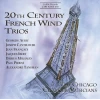 20Th Century French Wind Trios [CD]