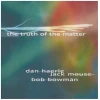 The Truth of the Matter [CD]