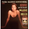 Nadja Salerno-Sonnenberg: Brahms: Concerto in D, Bruch: Concerto No.1 in G Minor [CD]