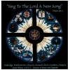 Sing to the Lord a New Song [CD]