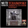 Muti Conducts Tchaikovsky: Symphony No.6 in B Minor, Pathetique [CD]