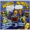 I've Got Horses and Numbers On My Mind [CD]