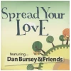 Spread Your Love [CD]