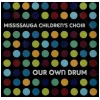 Our Own Drum [CD]