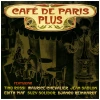 Cafe de Paris Plus [CD]