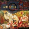 Cello Circles [CD]
