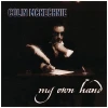 My Own Hand [CD]