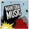 Manitoba Music Vol 4 [CD]