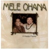 Mele Ohana - A Happy Family [CD]