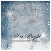 All Is Bright [CD]