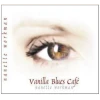 Vanilla Blues Cafe [CD]