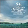 He Has The Power [CD]