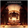 Celebration - The Organ of the Carmel Mission Basilica [CD]