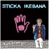 Sticka Ikebana [CD]