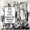 Central City Sketches [CD]