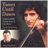 Tunes Until Dawn [CD]