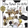 Cow Tunes for Kids [CD]