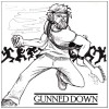 Gunned Down [CD]