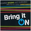 Humber Studio Jazz Ensemble: Bring It On [CD]