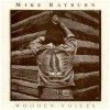 Wooden Voices by Mike Rayburn [CD]