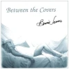 Between the Covers [CD]
