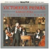Victorious Primas [CD]