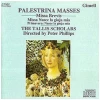 Palestrina Masses - Missa brevis; Missa Nasce la gioja mia; Primavera [CD]