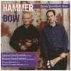 Hammer & Bow [CD]