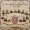 A Magyar Szabadsag Szentjei - Az Aradi Tizenharmak / The Thirteen Martyrs of Arad [CD]
