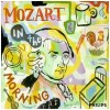 Mozart in the Morning [CD]