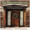 The Door to Christmas - Instrumental Music Featuring Two Hammered Dulcimers [CD]