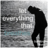 Let Everything That Breathes [CD]