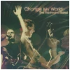 Change My World [CD]