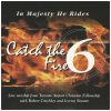 In Majesty He Rides - Catch the Fire 6 [CD]