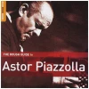 Rough Guide to Astor Piazzolla [CD]