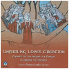 Unfurling Love's Creation: Chants by Hildegard of Bingen in Praise of Sophia [CD]