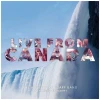 Live From Canada [CD]
