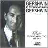 Gershwin Performs Gershwin: Rare Recordings 1931-1935 [CD]